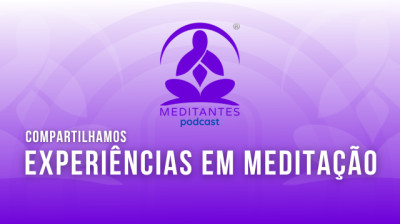 Meditantes PodCast #02