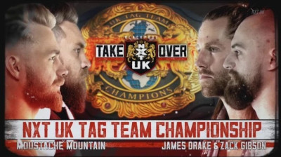 NXT UK TakeOver: Blackpool-Moustache Mountain vs. Grizzled Young Veterans