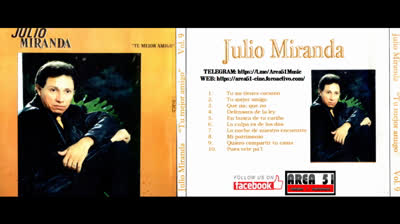 JULIO MIRANDA - TU MEJOR AMIGO (1990)(FULL ALBUM)