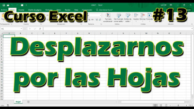 CURSO EXCEL [13] ► DESPLAZARNOS por las HOJAS