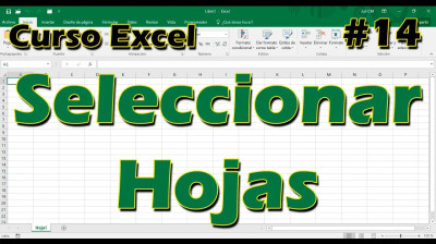 CURSO EXCEL [14] ► SELECCIONAR hojas