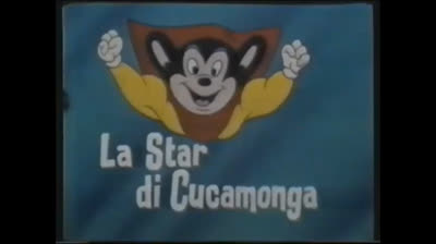 Super Mouse 10 La star di Cucamonga