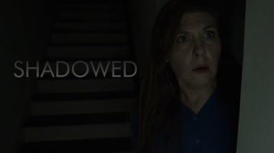 SHADOWED - Horrorr  Film - A    F.  Sandberg - Lotta   Losten -  Erin  Mommsen  Wolff.