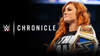 WWE Chronicle: Becky Lynch