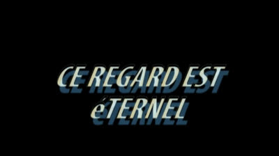 ce regard est éternel Clakos Sanseï Lades Neffous