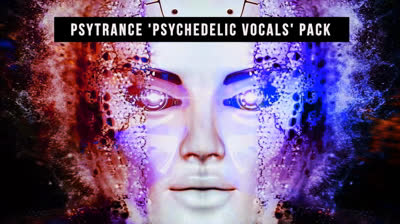 Psytrance 'Psychedelic Vocals' Sample Pack @ Mushroom Lysergic Vocals Ayahuasca LSD Marijuana