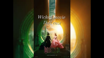 Wicked Movie doll casting (coming in December)