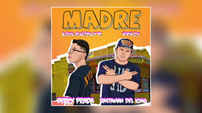 Percy Prada, Rastaman Del King - Madre Adolescente (Remix) [Official Video Lyrics]